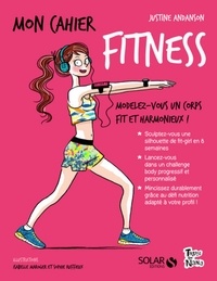 Justine Andanson - Mon cahier fitness.
