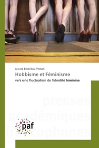 Justine Bindedou-Yoman - Hobbisme et Féminisme - vers une fluctuation de l'identité féminine.