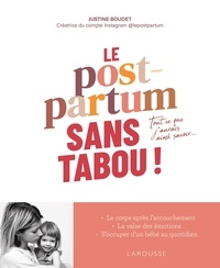 Justine Boudet - Le Post-Partum sans tabou.