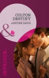 Justine Davis - Colton Destiny.