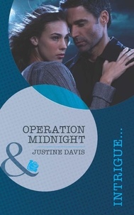 Justine Davis - Operation Midnight.