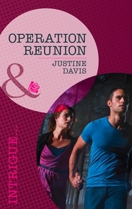 Justine Davis - Operation Reunion.
