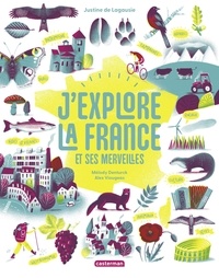 Ebooks gratuits pour iPhone J'explore la France et ses merveilles CHM PDB (French Edition)