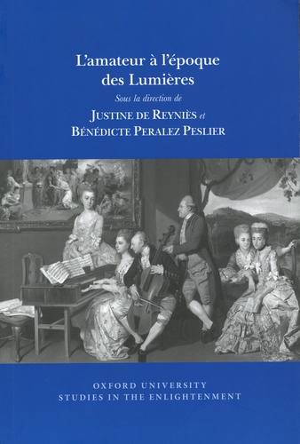 L'amateur à l'époque des Lumières