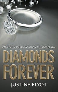Justine Elyot - Diamonds Forever.