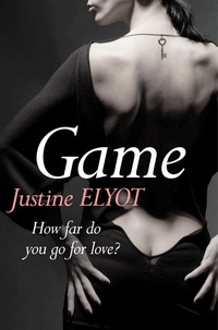 Justine Elyot - Game.