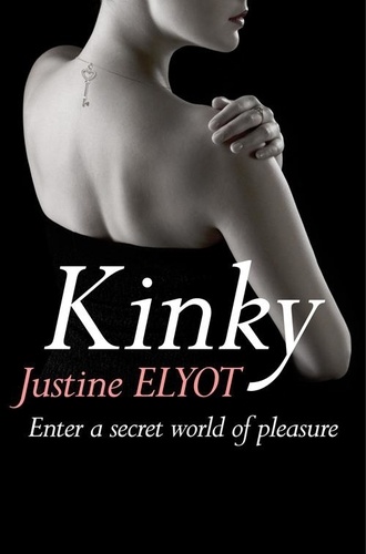 Justine Elyot - Kinky.