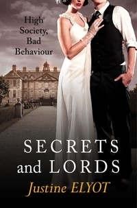 Justine Elyot - Secrets and Lords.