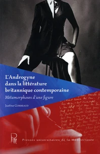 L'Androgyne dans la littérature britannique contemporaine