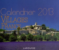 Justine Gourbière - Calendrier des villages de france 2013.
