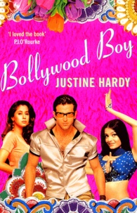 Justine Hardy - Bollywood Boy.