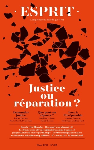 Justice et réparation. Esprit - mars 2024