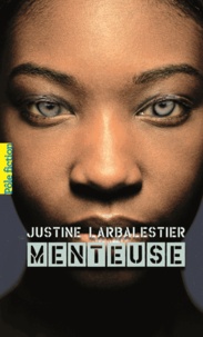 Justine Larbalestier - Menteuse.