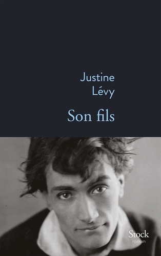 Justine Lévy - Son fils.