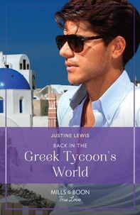 Amazon livres télécharger kindle Back In The Greek Tycoon's World par Justine Lewis MOBI CHM in French