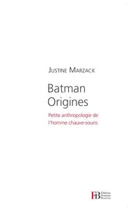 Batman origines