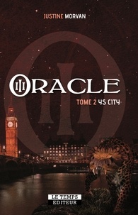 Justine Morvan - Oracle Tome 2 : Ys city.