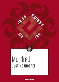 Justine Niogret - Mordred.