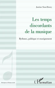 Les temps discordants de la musique