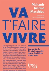 Va t'faire vivre