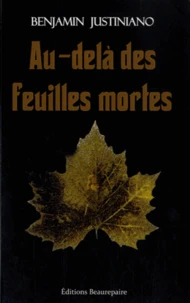 Au-delà des feuilles mortes