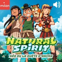 Natural Spirit - Kéo ou la quête d'Anima