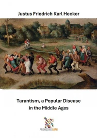 Tarantism, a Popular Disease in the Middle Ages