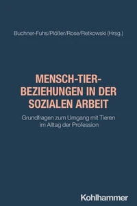 Mensch-Tier-Beziehungen in der Sozialen Arbeit