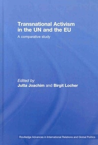 Jutta Joachim - Transnational Activism in the UN and the EU: A Comparative Study.