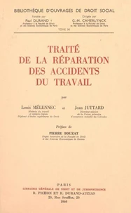 Traité de la réparation des accidents du travail