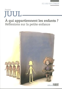 A qui appartiennent les enfants ?