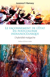 Le façonnement de l’état en postcolonie indianocéanique