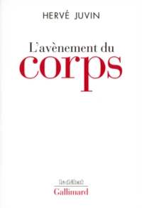 L'avènement du corps