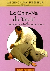 Le chin-na du taïchi