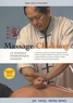 Jwing-Ming Yang - Massage chi-kung - Le massage énergétique chinois.
