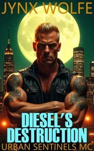 Diesel's Destruction