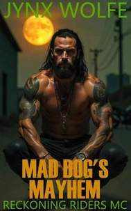 Mad Dog's Mayhem