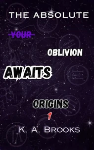 Origins: The Absolute