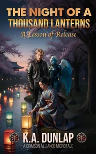 The Night of A Thousand Lanterns: A Lesson of Release