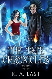 K. A. Last - The Tate Chronicles Omnibus - The Tate Chronicles.