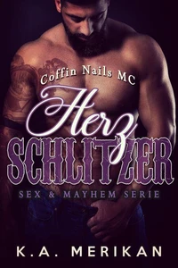 Herzschlitzer - Coffin Nails MC