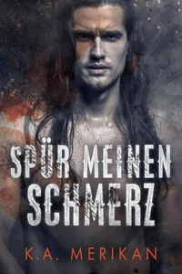 Spür meinen Schmerz