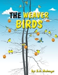  K.A. Mulenga - The Weaver Birds.