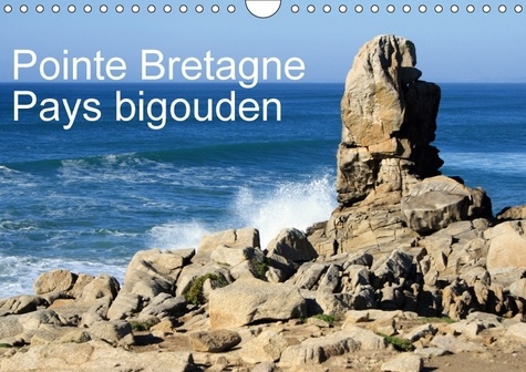 CALVENDO Nature  Pointe Bretagne Pays bigouden (Calendrier mural 2017 DIN A4 horizontal). Visions photographiques de la Bretagne (Calendrier mensuel, 14 Pages )