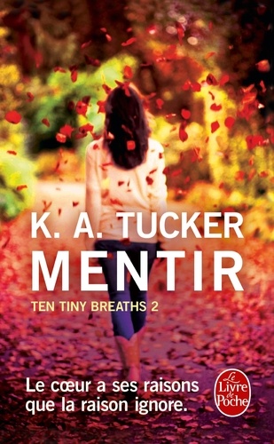 Ten Tiny Breaths Tome 2 Mentir - Occasion