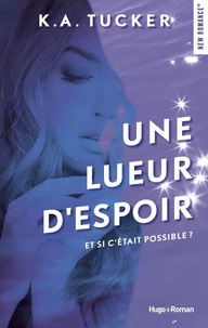 Une lueur d'espoir