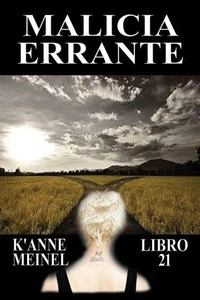 Malicia Errante
