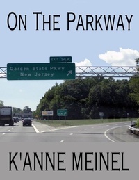  K'Anne Meinel - On the Parkway.
