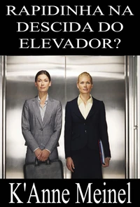 Rapidinha Na Descida Do Elevador?