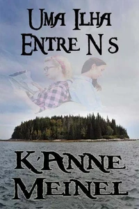 Uma Ilha Entre Nós